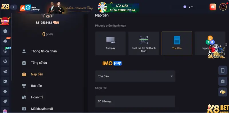 Nạp tiền dễ dàng, nhanh chóng khoản tại K8 